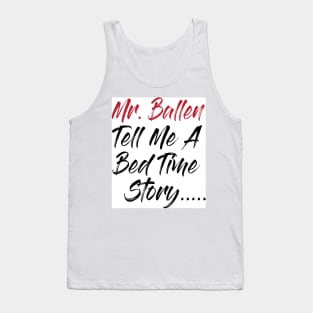 mr ballen Tank Top